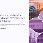 1 Tresors du patrimoine mondial de lUNESCO en Cote dIvoire